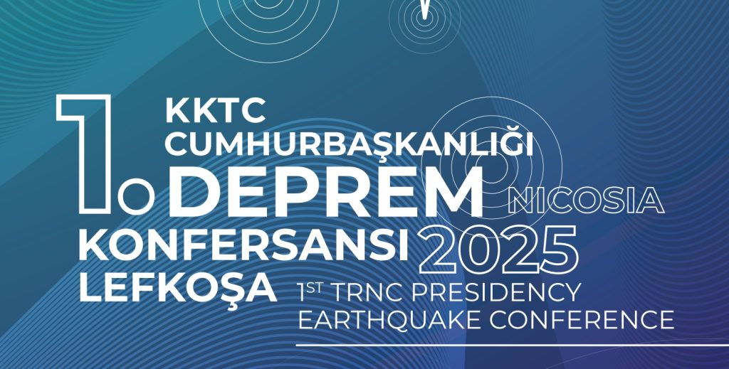 “KKTC Cumhurbaşkanlığı 1. Deprem Konferansı” düzenleniyor – BRTK