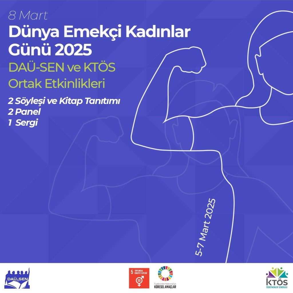 DAÜ-SEN ve KTÖS’ten 8 Mart İçin ortak etkinlikler – BRTK