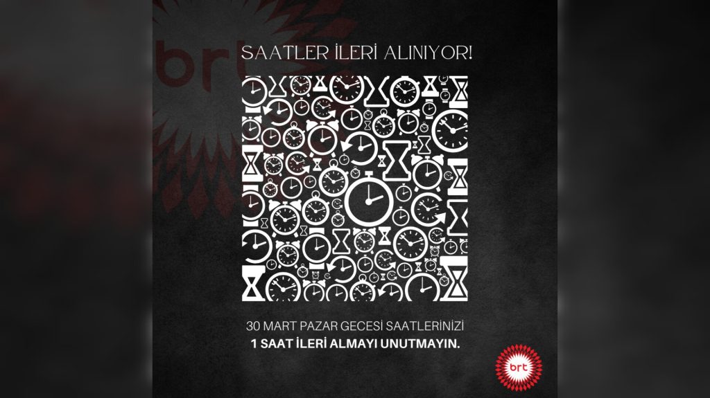 Saatler bir saat ileri alındı – BRTK