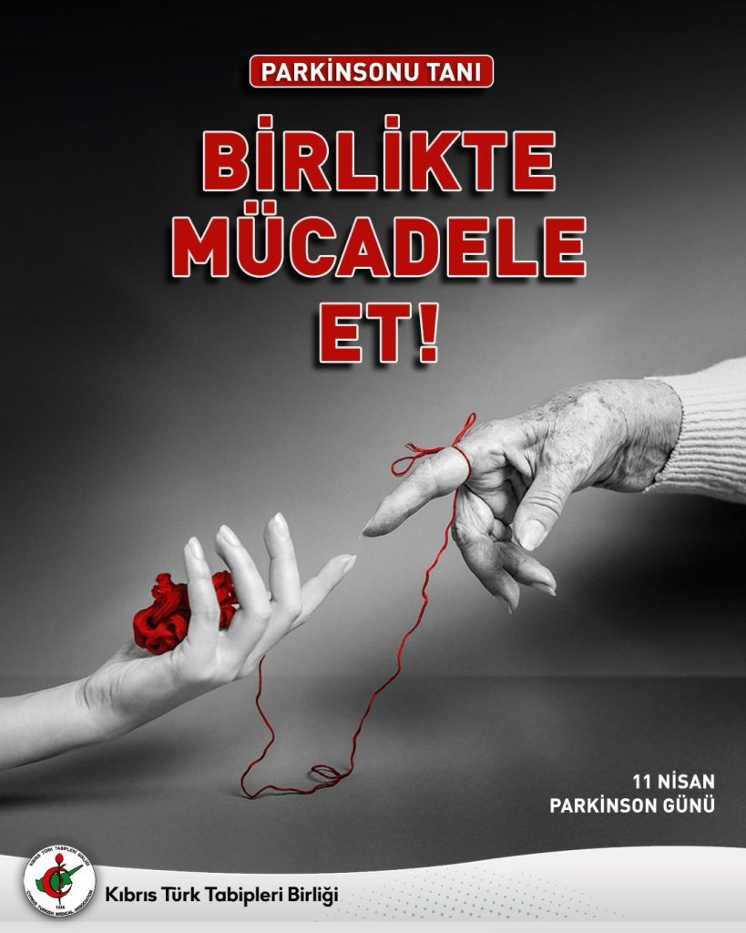 KTTB adına Ergüven Dünya Parkinson Hastalığı Günü dolayısıyla yayımladığı mesajda erken tedavinin önemini vurguladı – BRTK