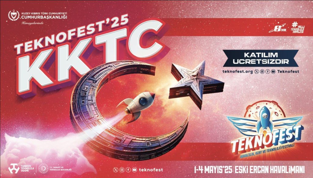 TEKNOFEST KKTC 2025 1 Mayıs’ta başlıyor – BRTK
