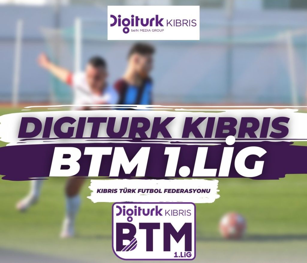 Digitürk Kıbrıs BTM 1. Lig finali BRT 2’de