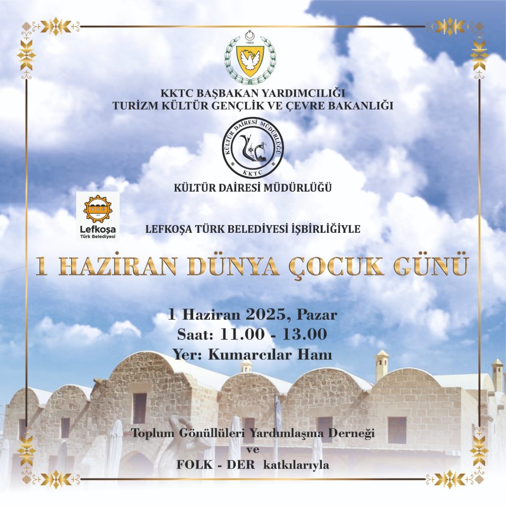 Kültür Dairesi Lefkoşa’da 1 Haziran Dünya Çocuk Günü etkinliği düzenliyor – BRTK