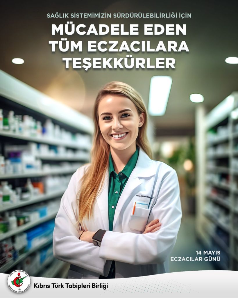 Kıbrıs Türk Tabipleri Birliği’nden 14 Mayıs Eczacılar Günü Mesajı – BRTK