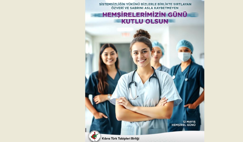 Kıbrıs Türk Tabipleri Birliği, 12 Mayıs Hemşireler Gününü kutladı – BRTK