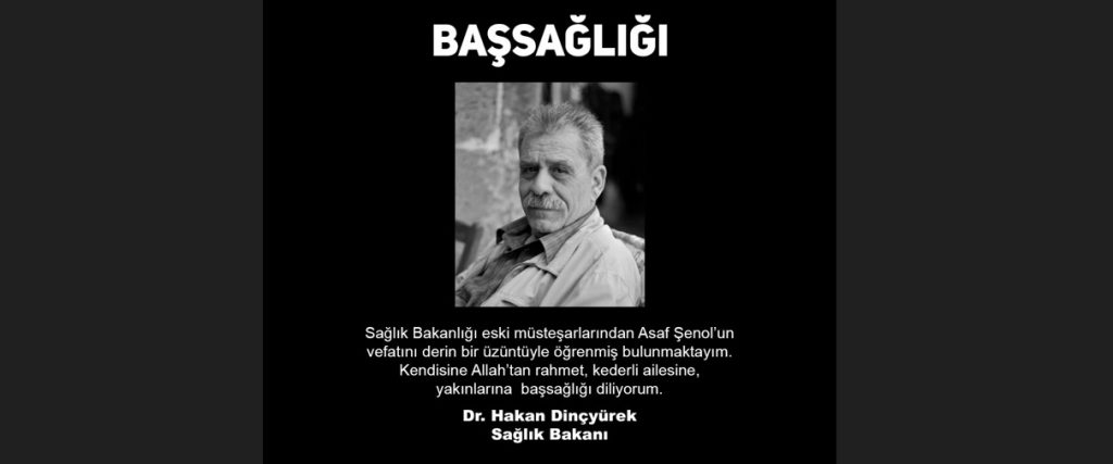 Dinçyürek, Sağlık Bakanlığı eski müsteşarlarından Asaf Şenol’un vefatı nedeniyle mesaj yayımladı – BRTK