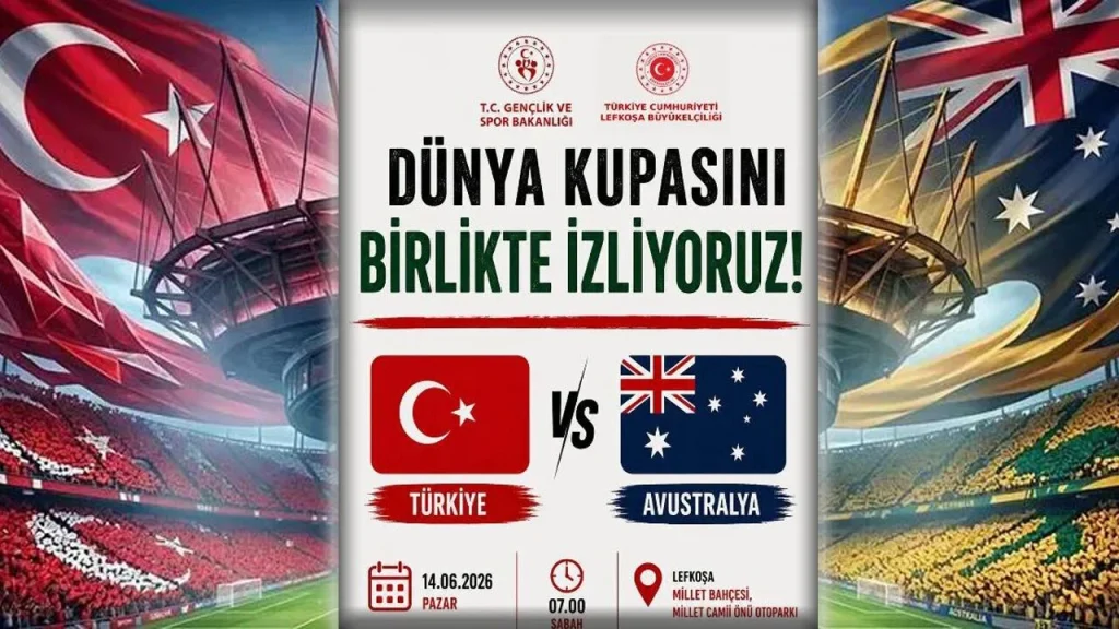 Türkiye–Avustralya maçı Lefkoşa’da dev ekranda izlenecek – BRTK